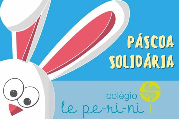 P�scoa Solid�ria - Col�gio Le Perini. Educa��o Infantil e Ensino Fundamental. Indaiatuba, SP