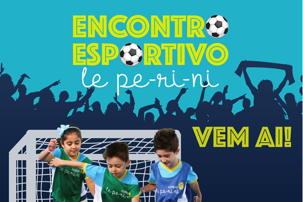 Vem ai: Encontro Esportivo 2023 - Infantil  - Col�gio Le Perini. Educa��o Infantil e Ensino Fundamental. Indaiatuba, SP