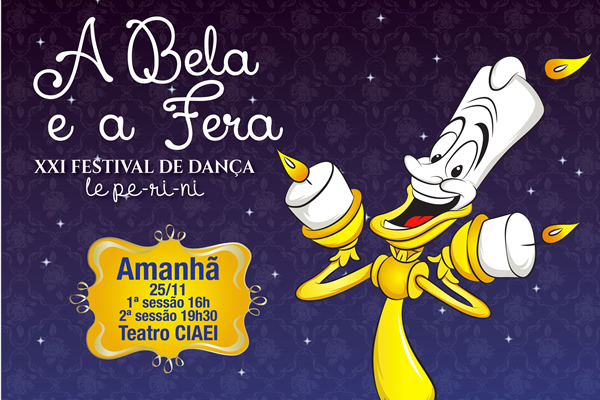 � Amanh�! Festival de Dan�a - A Bela e a Fera - Col�gio Le Perini. Educa��o Infantil e Ensino Fundamental. Indaiatuba, SP