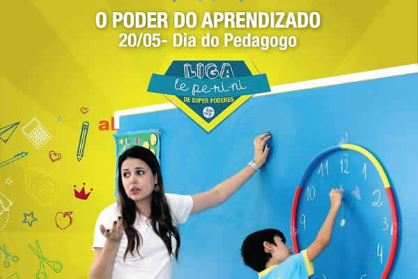 20/05 - Dia do Pedagogo - Colégio Le Perini. Educação Infantil e Ensino Fundamental. Indaiatuba, SP